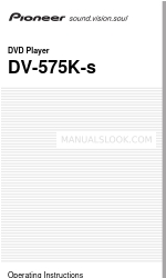 Pioneer DV-575K-s Operating Instructions Manual