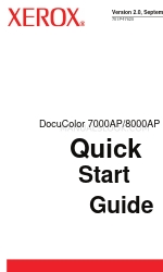 Xerox DocuColor 7000AP Quick Start Manual