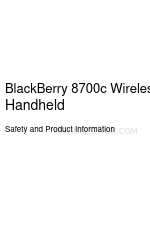 Blackberry 8700C WIRELESS HANDHELD - GETTING STARTED GUIDE FROM CINGULAR Safety And Product Information