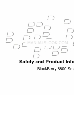 Blackberry 8800 - SMARTPHONE - SAFETY AND Safety And Product Information