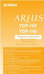 Yamaha Arius YDP-160 (Danish) Brugervejledning