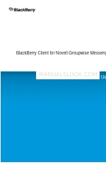 Blackberry CLIENT FOR NOVELL GROUPWISE MESSENGER ユーザーマニュアル