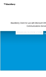 Blackberry CLIENT FOR USE WITH MICROSOFT OFFICE LIVE COMMUNICATIONS SERVER 2005 Manuel de l'utilisateur