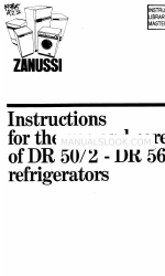 Zanussi DR 50/2 Instrukcje użytkowania i pielęgnacji