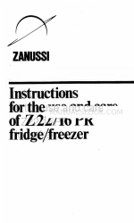 Zanussi Z22/16PR Instructions For The Use And Care