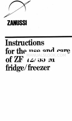 Zanussi ZF 72 M Instructions For The Use And Care