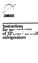 Zanussi ZP1703 Manuale di istruzioni per l'uso e la cura