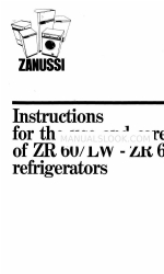 Zanussi ZR 60/LW Petunjuk Penggunaan dan Manual Perawatan