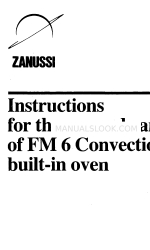 Zanussi FM6 使用上の注意