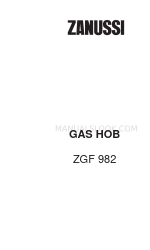 Zanussi GAS HOB ZGF 982 Talimat Kitapçığı