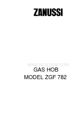 Zanussi ZGF 782 Instruction Booklet