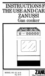 Zanussi GQ 18 G Instructions For The Use And Care