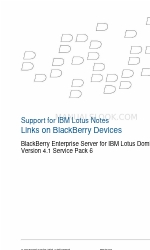 Blackberry ENTERPRISE SERVER FOR IBM LOTUS DOMINO - SUPPORT FOR IBM LOTUS NOTES LINKS ON  DEVICES - TECHNICAL NOTE Посібник