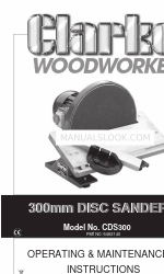 Clarke Woodworker CDS300 Manual de operação e manutenção