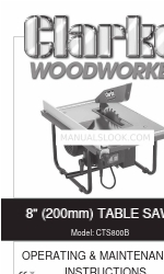 Clarke WOODWORKER CTS800B Инструкции по эксплуатации и техническому обслуживанию