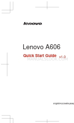 Lenovo A606 Schnellstart-Handbuch