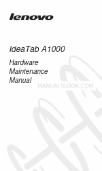 Lenovo IdeaTab A1000 Manuale di manutenzione dell'hardware