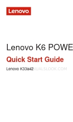 Lenovo K6 Quick Start Manual