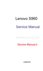 Lenovo S960 Servis Kılavuzu