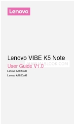 Lenovo VIBE K5 Note Manuel de l'utilisateur