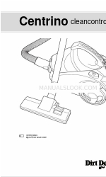 Dirt Devil Centrino Cleancontrol 取扱説明書