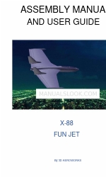 3D AEROWORKS FUN JET X-88 Assembly Manual And User Manual