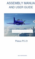 3D AEROWORKS Pilatus PC-21 Assembly Manual And User Manual