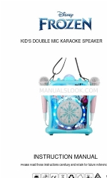 Disney FROZEN KID'S DOUBLE MIC KARAOKE SPEAKER Руководство по эксплуатации