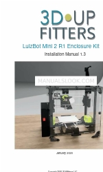 3D Upfitters LulzBot Mini 2 R1 Manuel d'installation