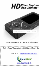 ClearClick HD Video Capture Box Ultimate User's Manual And Quick Manual