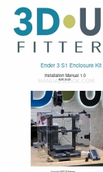 3DUpFitters Ender 3 S1 Enclosure Kit Installation Manual