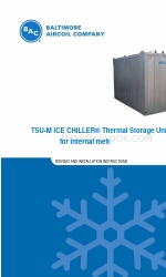 Baltimore Aircoil Company ICE CHILLER TSU-L184M リギングと設置方法