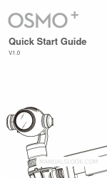 dji OSMO+ Quick Start Manual