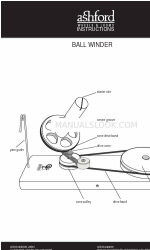 Ashford BALL WINDER Instructions