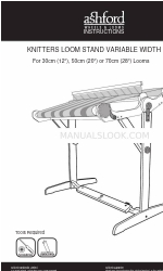 Ashford KNITTERS LOOM STAND VARIABLE WIDTH Instructions