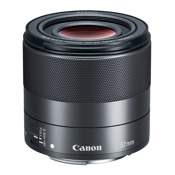 Canon EF-M32mm f/1.4 STM Gebruiksaanwijzing