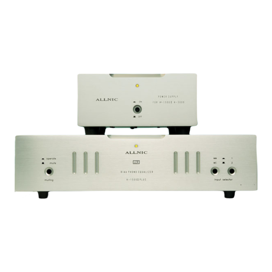 ALLNIC AUDIO H?1500 II PLUS PHONO STAGE オーナーズマニュアル