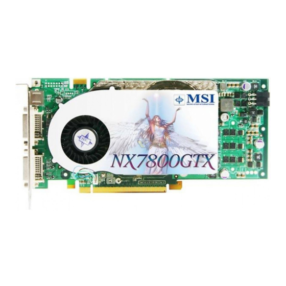 MSI NX7800GTX-VT2D256E Panduan Instalasi Cepat