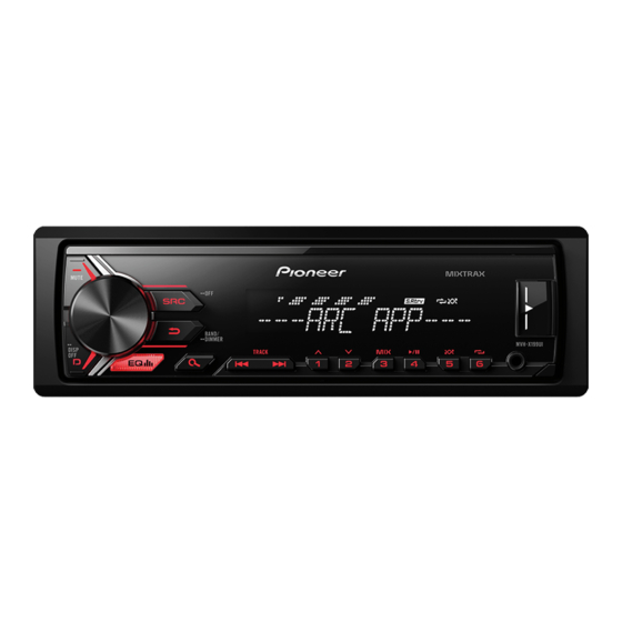 Pioneer MVH-X199UI オーナーズマニュアル