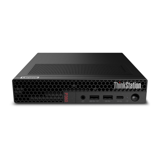 Lenovo ThinkStation P360 Tower Quick Start Manual