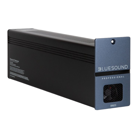 Bluesound B160S Manuel du propriétaire